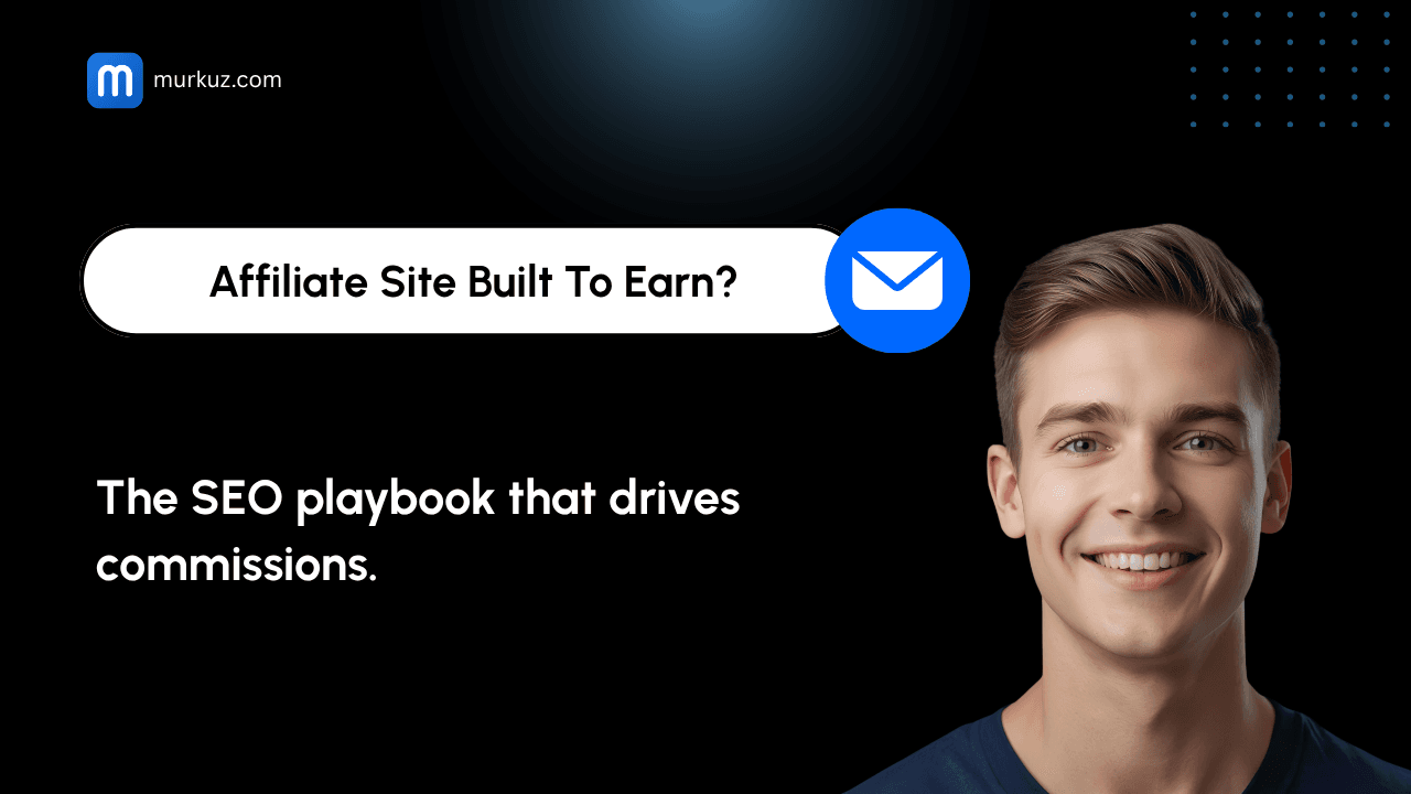 SEO für Affiliate-Marketer: Das Playbook für Seiten, die zum Verdienen gebaut sind
