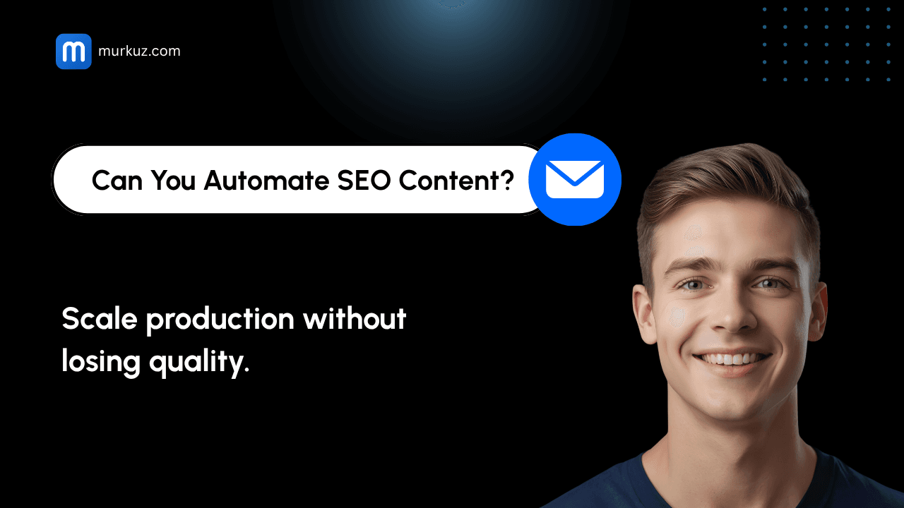 SEO-Content-Produktion automatisieren, ohne an Qualität zu verlieren