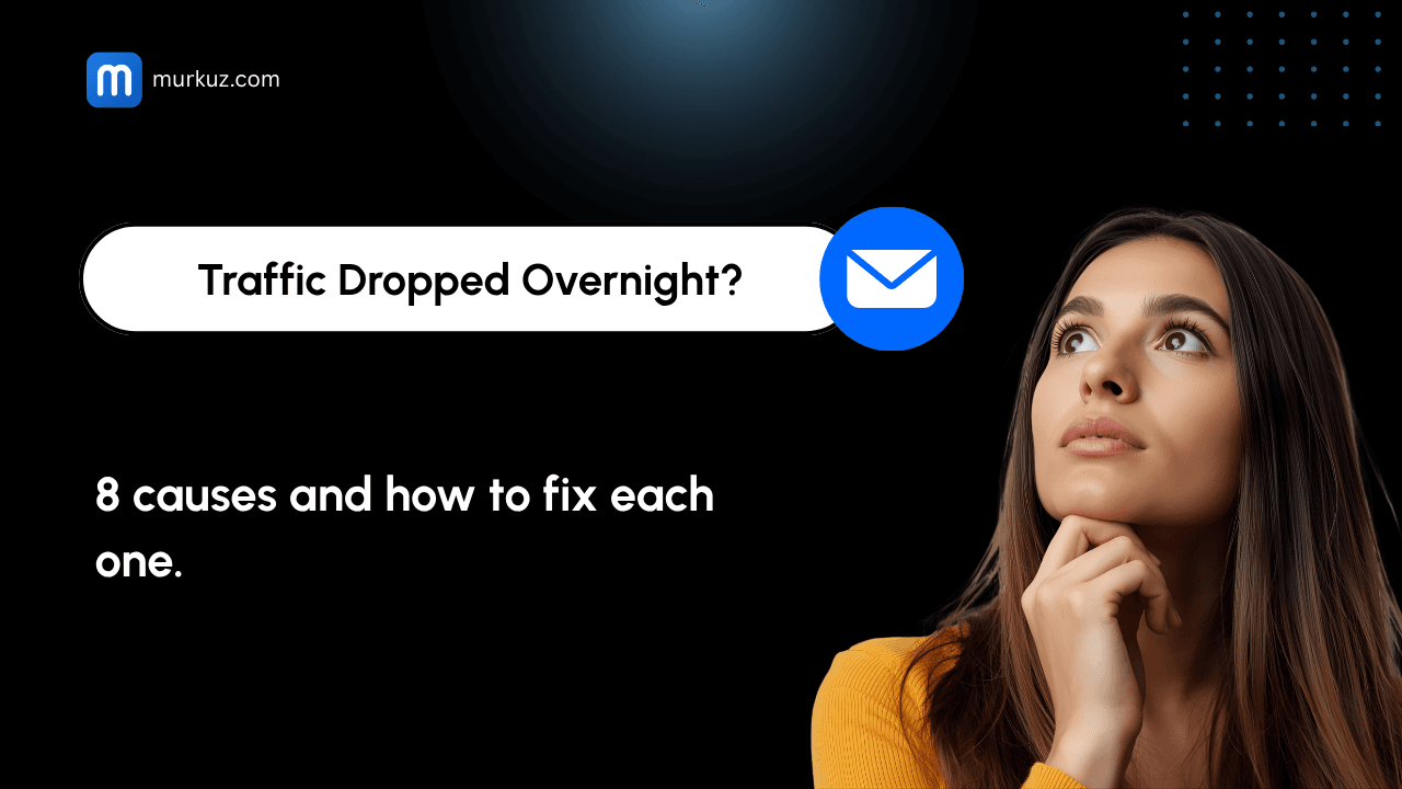 Website Traffic Dropped Suddenly? 8 Causes and How to Fix Each