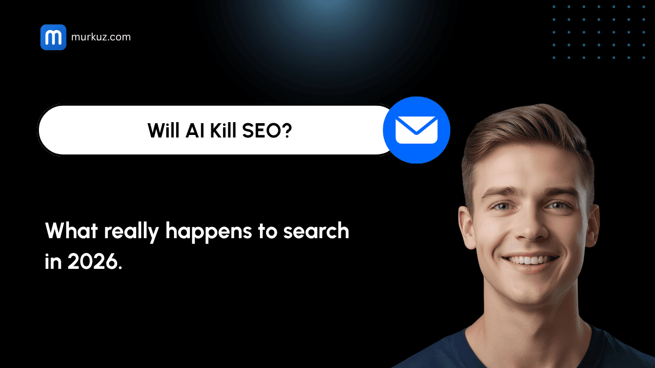 Will AI Kill SEO? What Actually Happens to Search in 2026